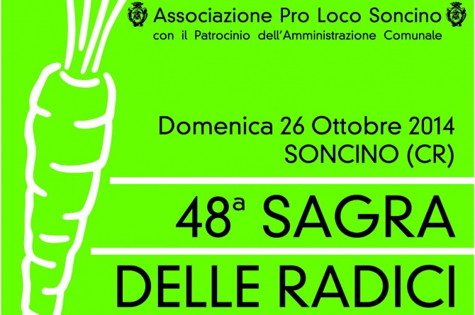 Il 26 ottobre a Soncino vi aspetta la Sagra delle Radici